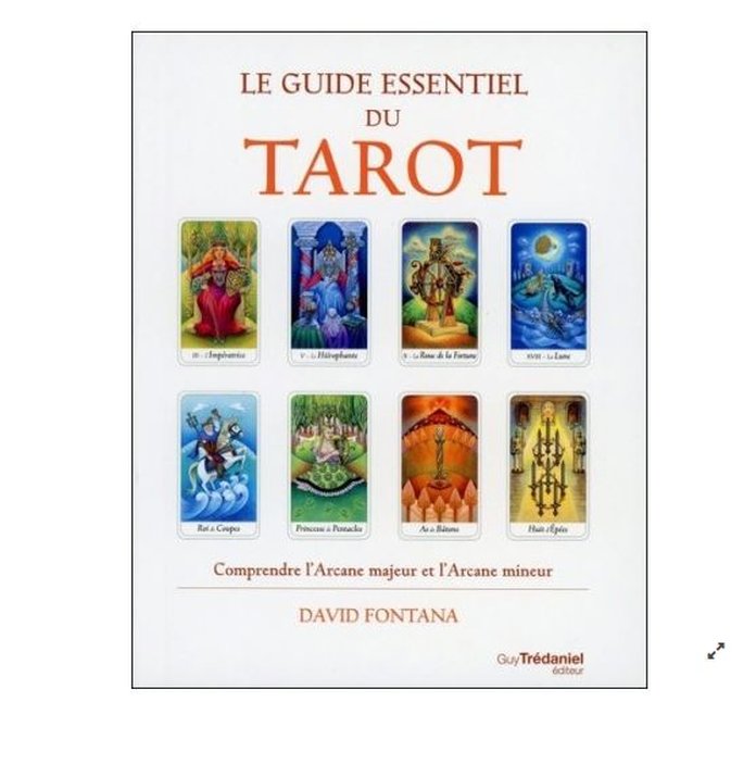 Le guide essentiel du Tarot - David Fontana