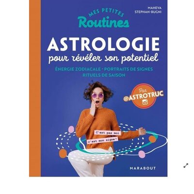 Mes petites routines - Astrologie pour révéler son potentiel - Maheva Stephan-Bugni